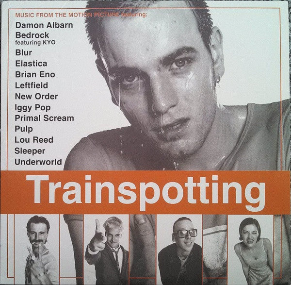 Trainspotting (Music From The Motion Picture)