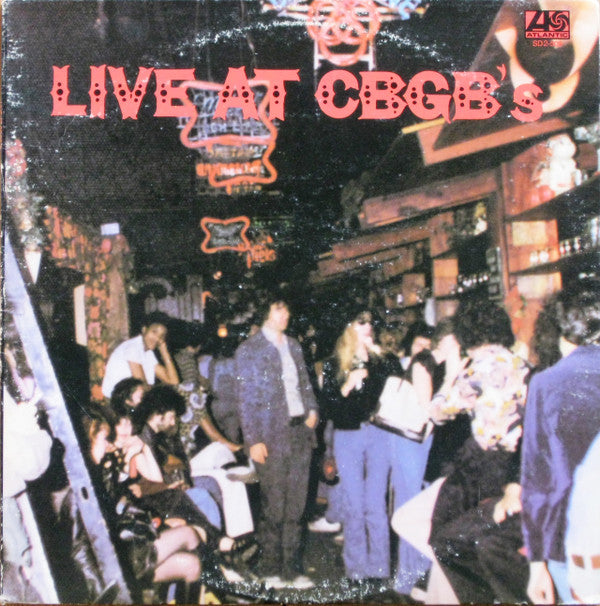 Live At CBGB's - The Home Of Underground Rock