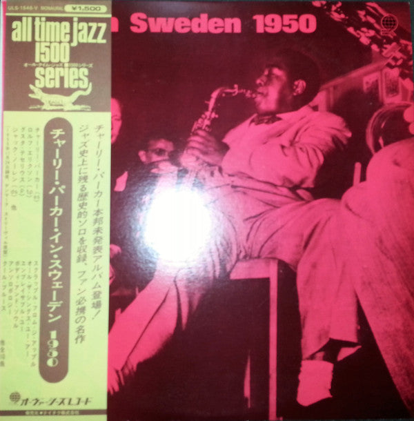 Charlie Parker In Sweden 1950