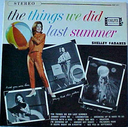 The Things We Did Last Summer