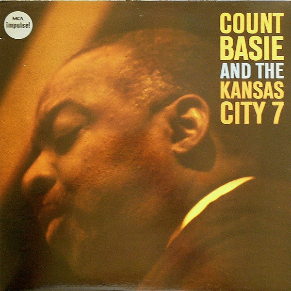 Count Basie And The Kansas City 7