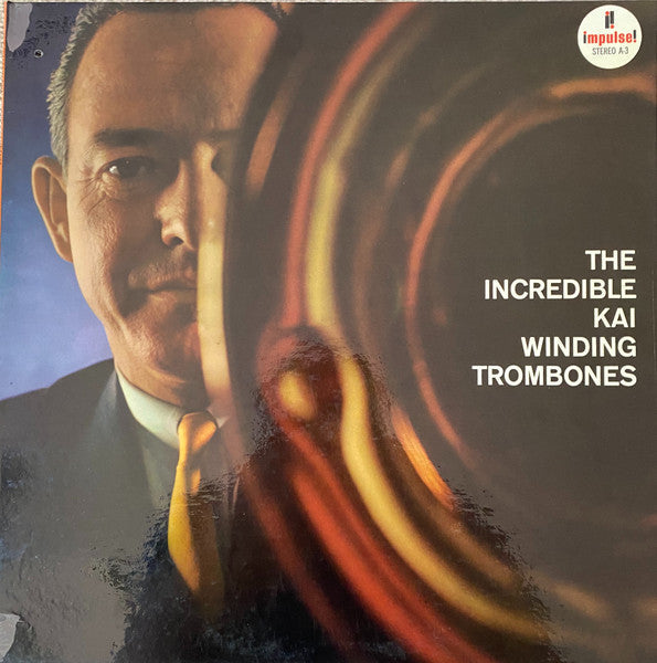 The Incredible Kai Winding Trombones