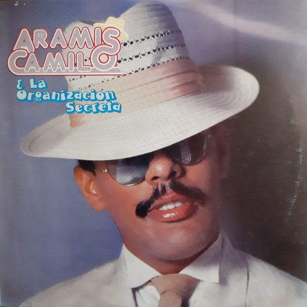 Aramis Camilo & La Organización Secreta