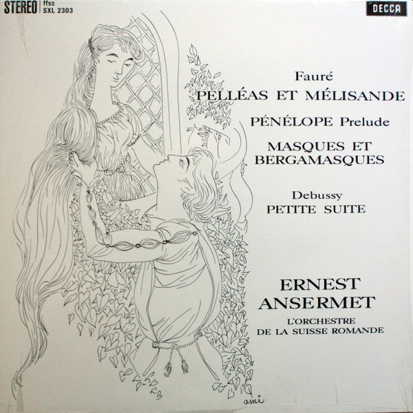 Pelléas Et Mélisande / Pénélope Prelude / Masques Et Bergamasques / Petite Suite