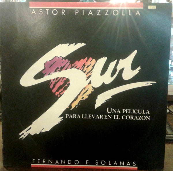 Sur (Una Pelicula Para Llevar En El Corazon)