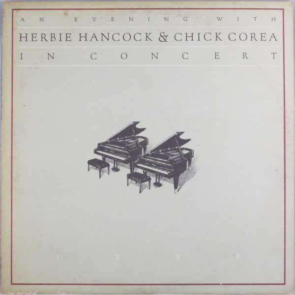 An Evening With Herbie Hancock & Chick Corea In Concert 1978