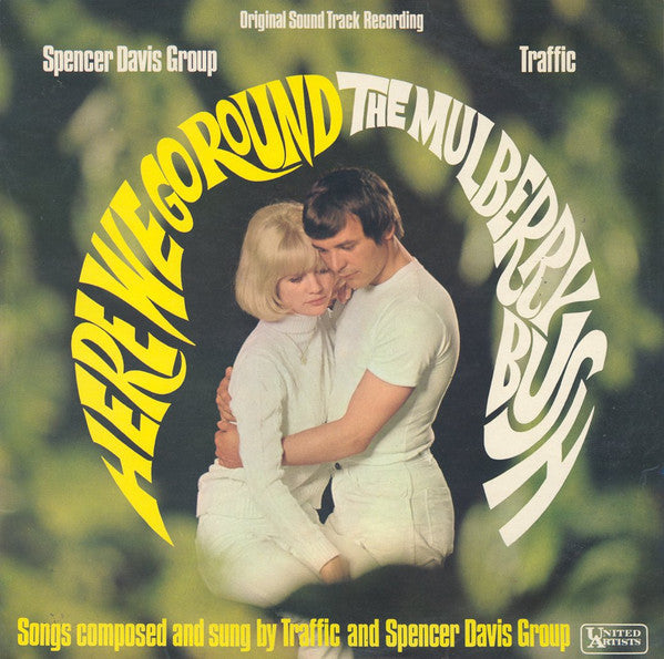 Here We Go 'Round The Mulberry Bush (Original Motion Picture Soundtrack)