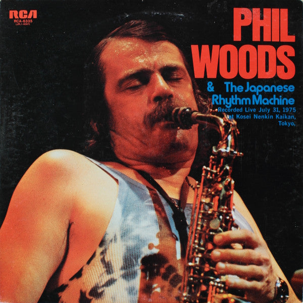 Phil Woods & The Japanese Rhythm Machine