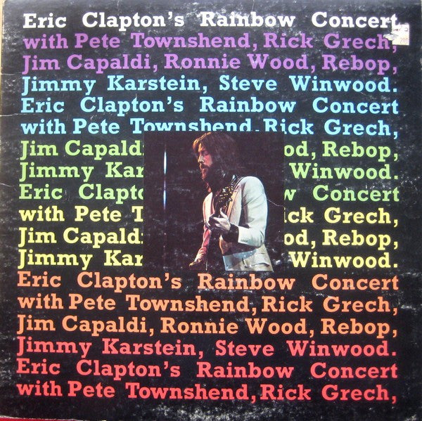 Eric Clapton's Rainbow Concert