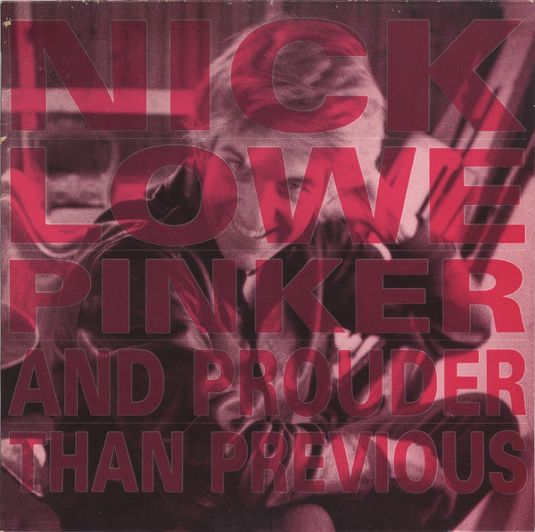 Pinker And Prouder Than Previous