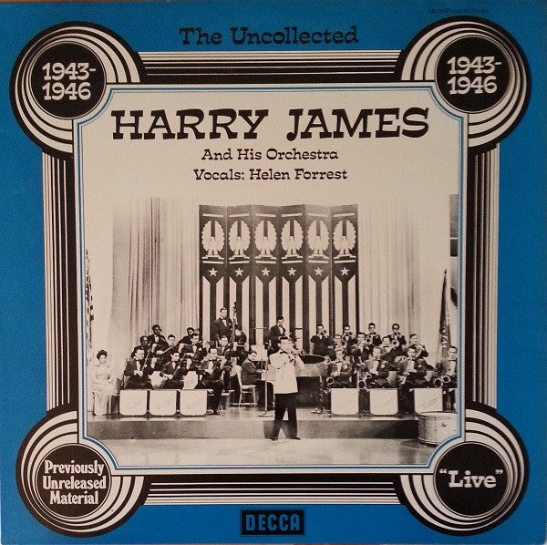 The Uncollected Harry James, 1943-1946