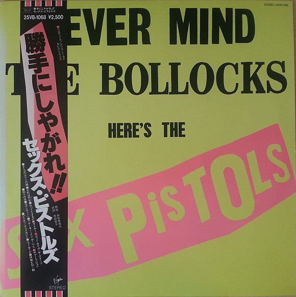 Never Mind The Bollocks Here's The Sex Pistols