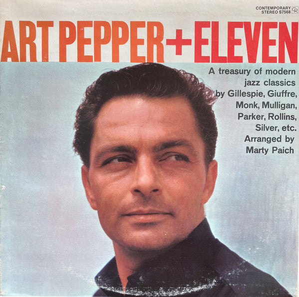 Art Pepper + Eleven (Modern Jazz Classics)