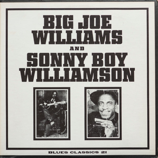 Big Joe Williams And Sonny Boy Williamson