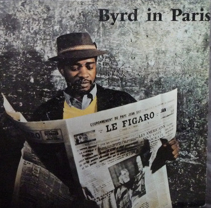 Byrd In Paris