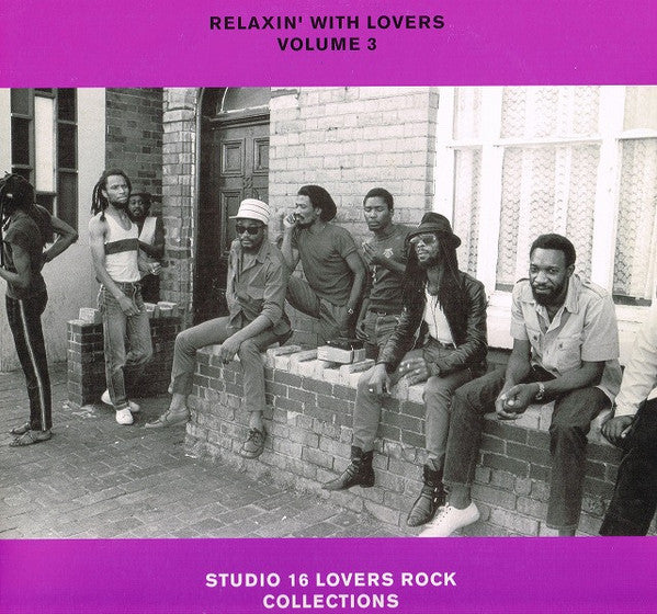 Relaxin' With Lovers Volume 3 - Studio 16 Lovers Rock Collections