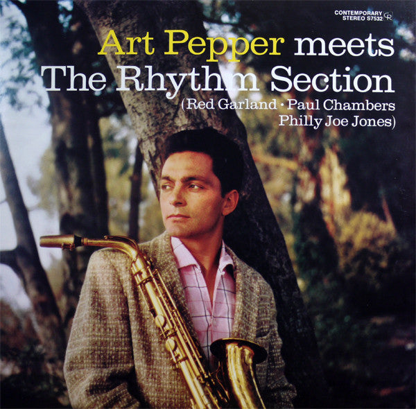Art Pepper Meets The Rhythm Section