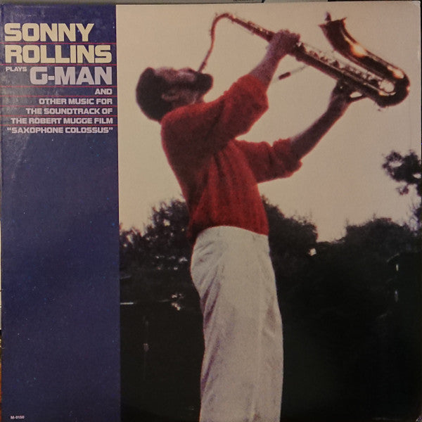 Sonny Rollins Plays G-Man And Other Music For The Soundtrack Of The Robert Mugge Film "Saxophone Colossus"