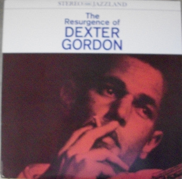 The Resurgence Of Dexter Gordon
