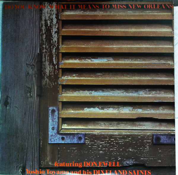 Do You Know What It Means To Miss New Orleans