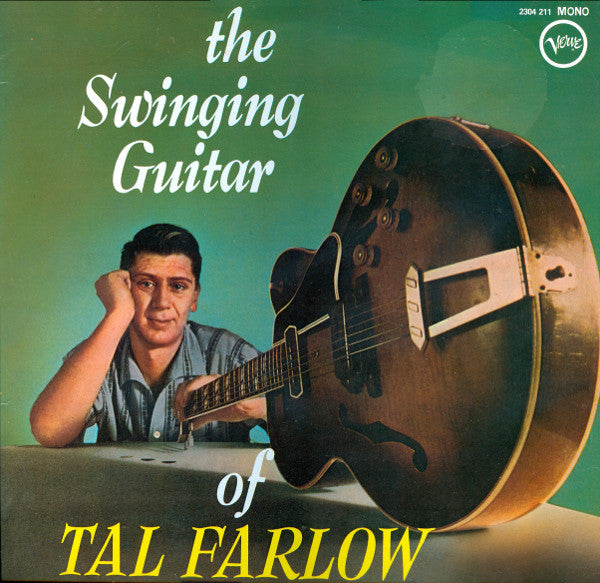 The Swinging Guitar Of Tal Farlow