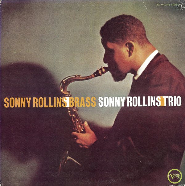 Sonny Rollins And The Big Brass