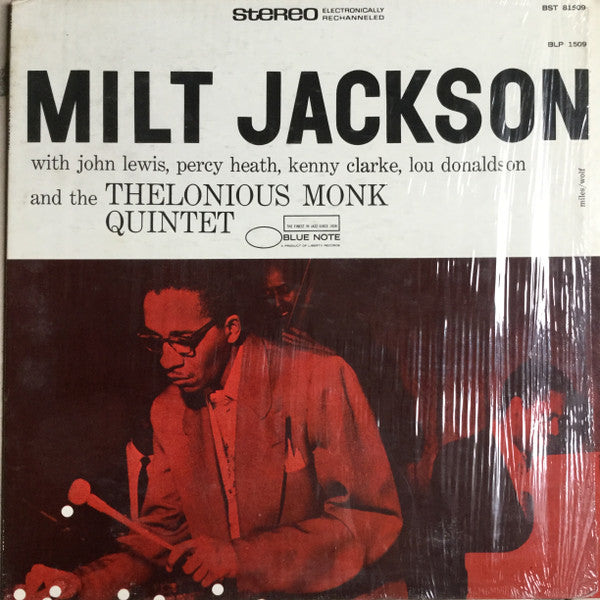 Milt Jackson With John Lewis, Percy Heath, Kenny Clarke, Lou Donaldson And The Thelonious Monk Quintet