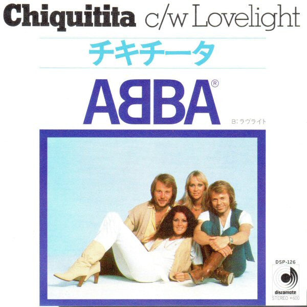 Chiquitita c/w Lovelight