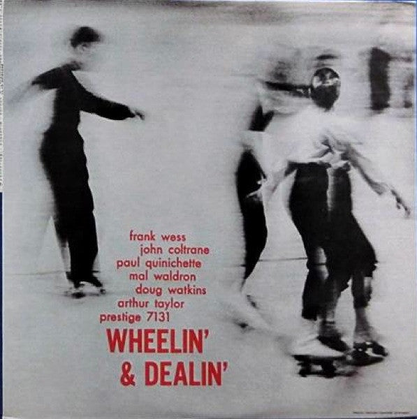Wheelin' & Dealin'