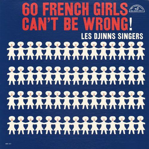 60 French Girls Can't Be Wrong!