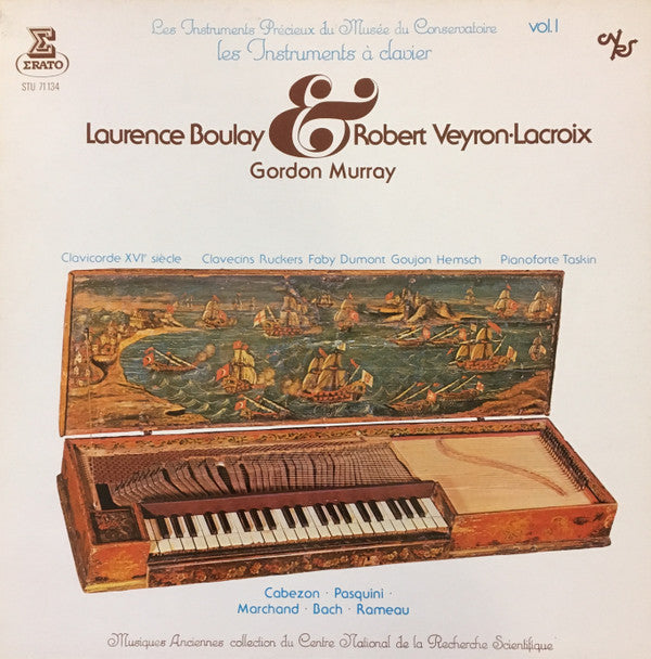 Les Instruments Précieux Du Musée Du Conservatoire - Vol.1 - Les Instruments A Clavier