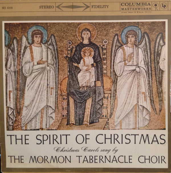 The Spirit Of Christmas: Christmas Carols Sung By The Mormon Tabernacle Choir