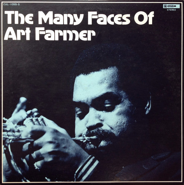 The Many Faces Of Art Farmer