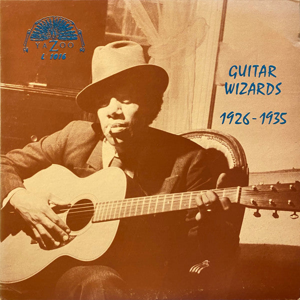 Guitar Wizards 1926 - 1935