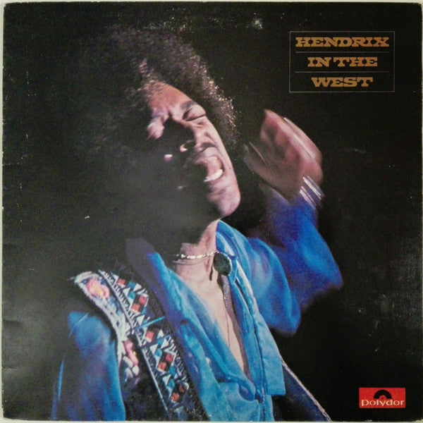 Hendrix In The West