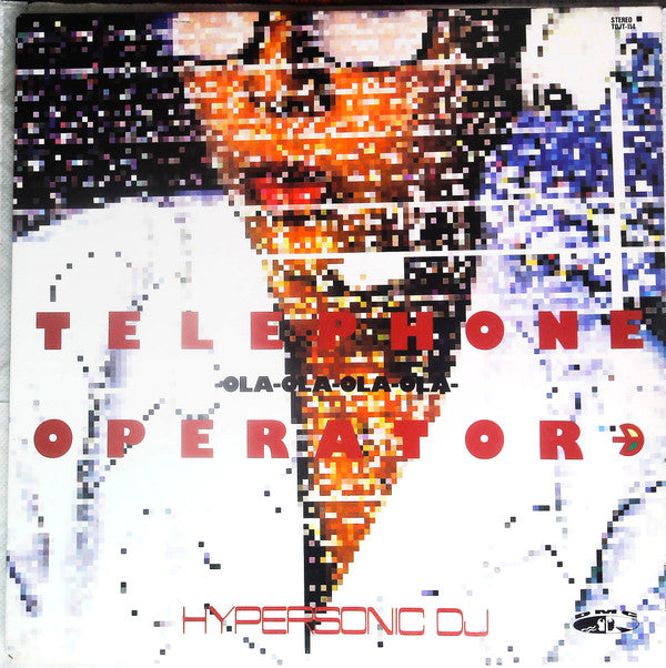 Telephone Operator -Ola-Ola-Ola-Ola-