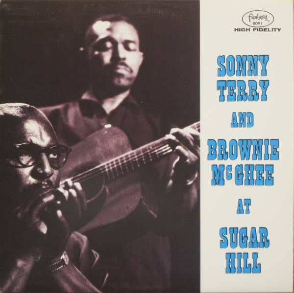 Sonny Terry And Brownie McGhee At Sugar Hill