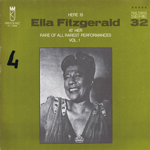 Here Is Ella Fitzgerald At Her Rare Of All Rarest Performances Vol. 1