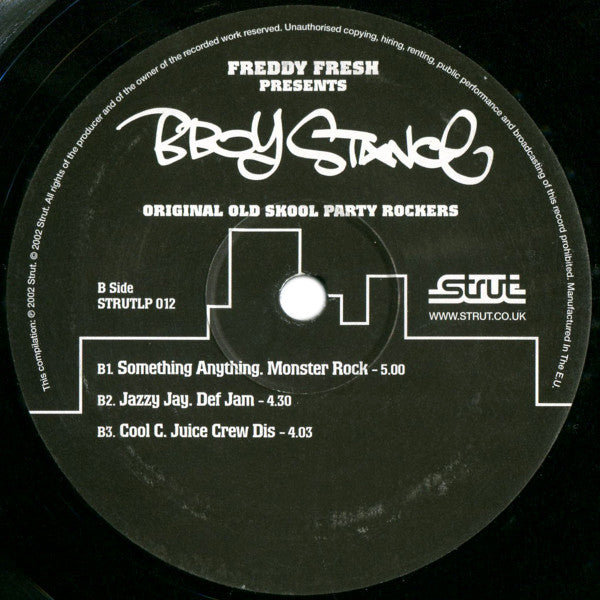 B-Boy Stance (Original Old Skool Party Rockers)