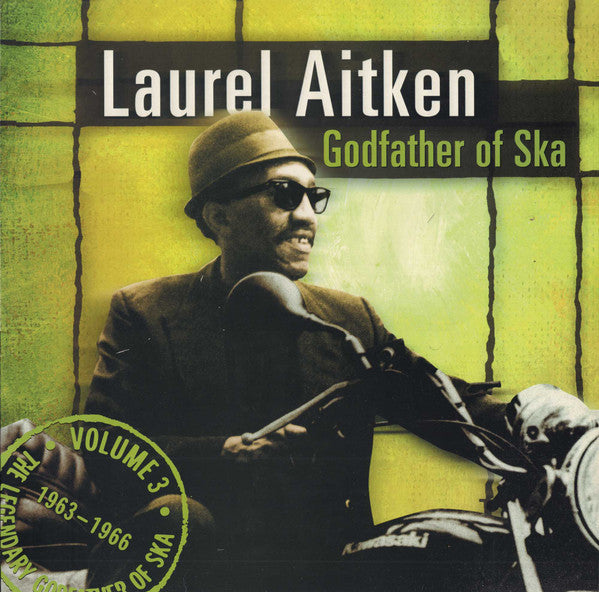 The Legendary Godfather Of Ska - Volume 3 - Godfather Of Ska (1963 - 1966)