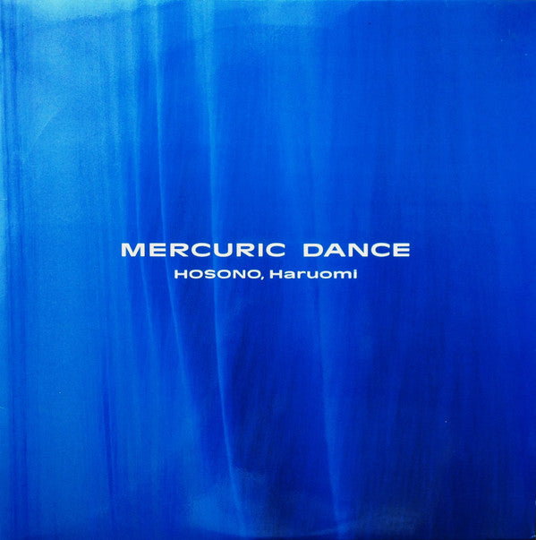 Mercuric Dance = マーキュリック・ダンス