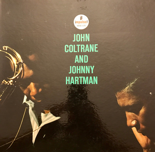 John Coltrane And Johnny Hartman