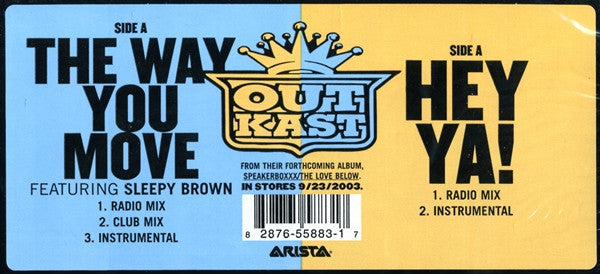 The Way You Move / Hey Ya!