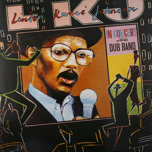 L.K.J. In Concert With The Dub Band