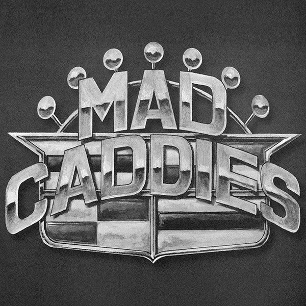 Mad Caddies