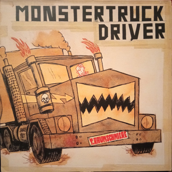 Master Release: Monstertruckdriver by T.Raumschmiere