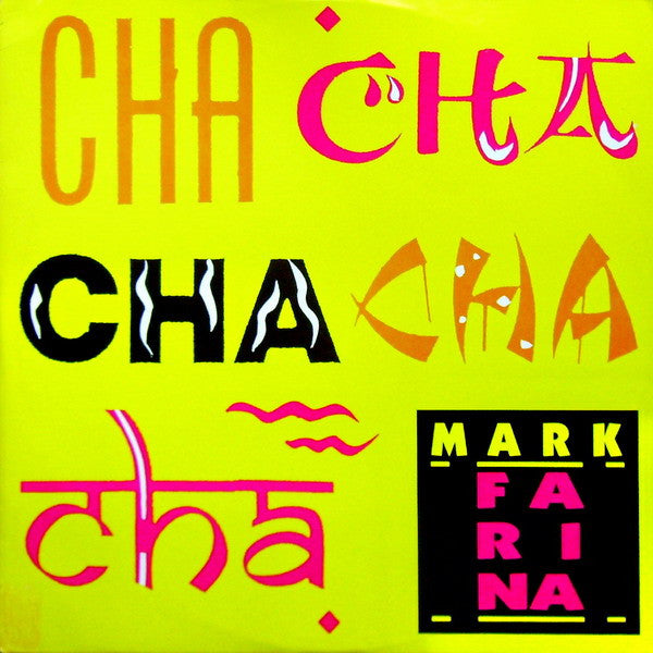 Master Release: Cha-Cha-Cha-Cha by Mark Farina (2)