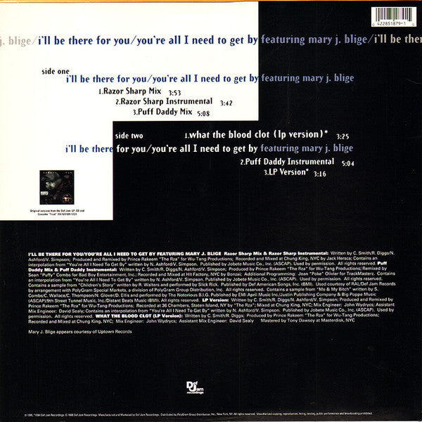 I'll Be There For You / You're All I Need To Get By