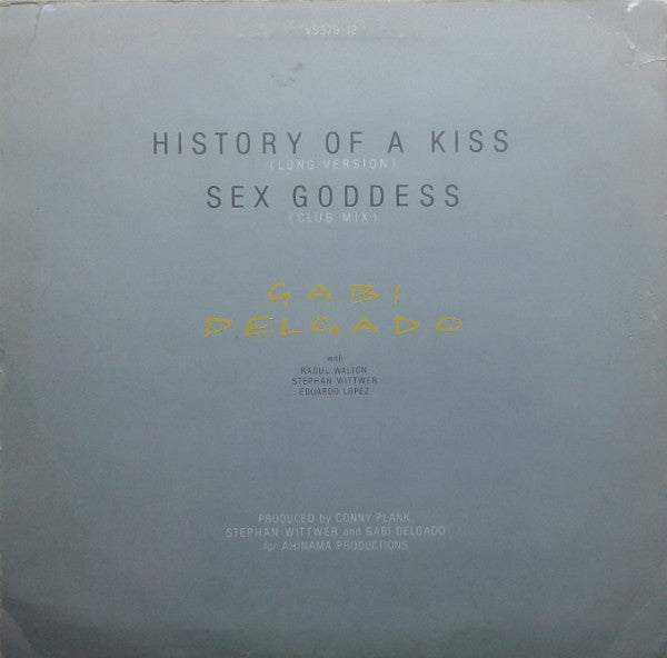 History Of A Kiss (Long Version) / Sex Goddess (Club Mix)