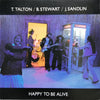 Tommy Talton - Happy To Be Alive (Vinyl, LP, Album) Very Good Plus (VG+) / Very Good Plus (VG+)